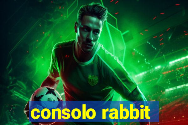 consolo rabbit